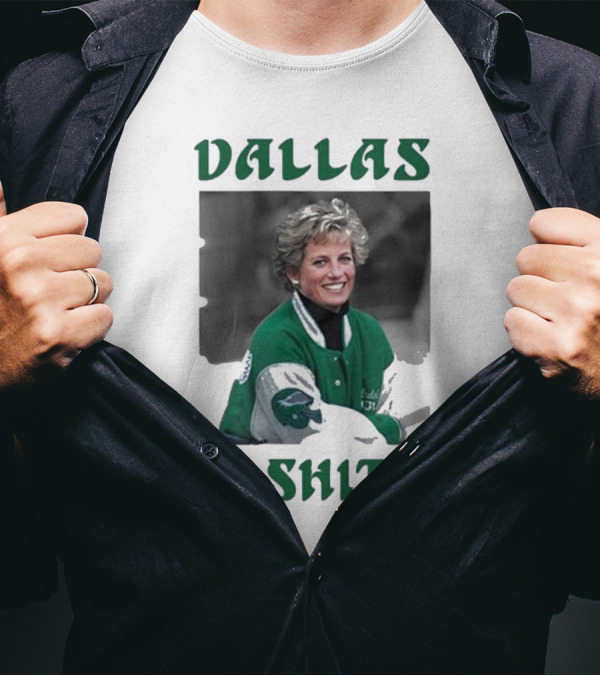 Dallas Is Shite Green Jacket Princess T-Shirt