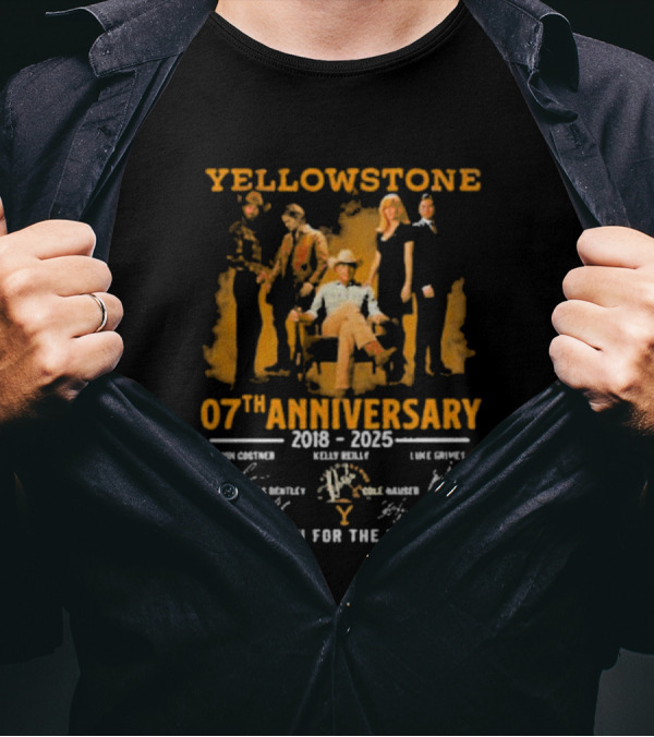 Yellowstone 7th Anniversary 2018-2025 Kevin Costner Luke Grimes Signatures Thank You For The Memories T-Shirt