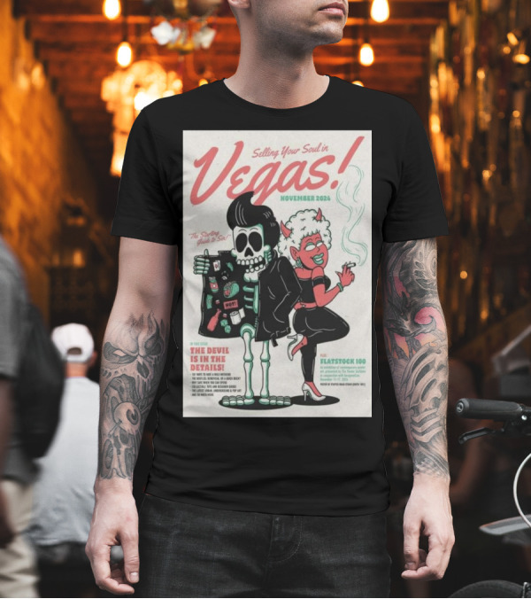 Selling Your Soul In Vegas The Devil Is In The Details Flatstoc 100 November T-Shirt