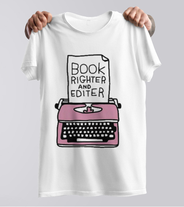 Book Righter And Editer Typo Pink Typewriter T-Shirt