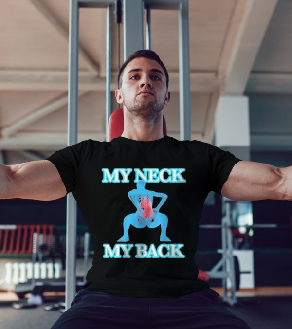 MY NECK MY BACK Skeleton Squatting With Lumbar Highlight T-Shirt