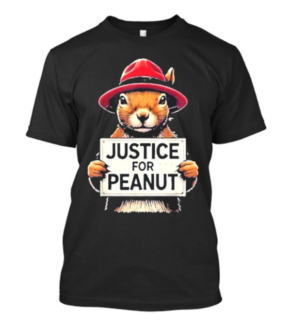 Justice For Peanut Wanted Squirrel In Red Hat T-Shirt