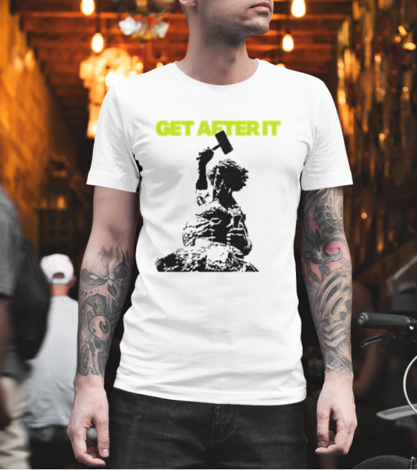 Get After It Rock Climbing Motivational Instrumentals T-Shirt