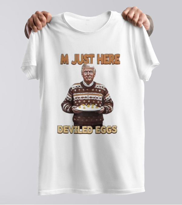 Thanksgiving M Just Here For Deviled Eggs Sweater Holding Plate T-Shirt