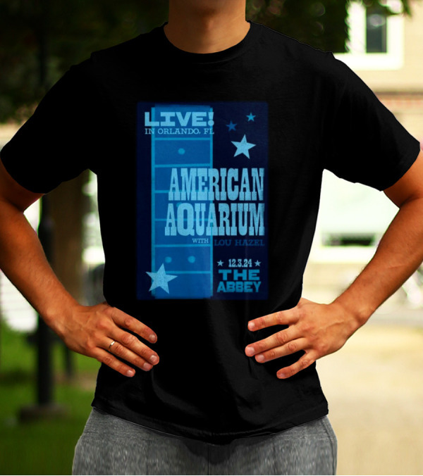 LIVE In Orlando FL American Aquarium With Lou Hazel December 3 2024 At The Abbey T-Shirt
