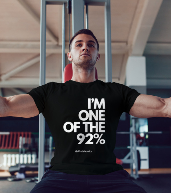 I'M ONE OF THE 92% @alfredslaundry T-Shirt