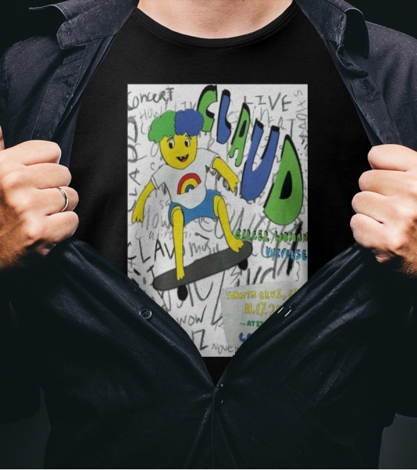 Claud Concert Santa Cruz CA November 17 2024 Catalyst Venue Skater T-Shirt