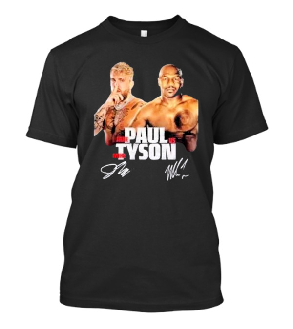 Jake Paul Vs Mike Tyson Global Live Sports Event With Signatures T-Shirt