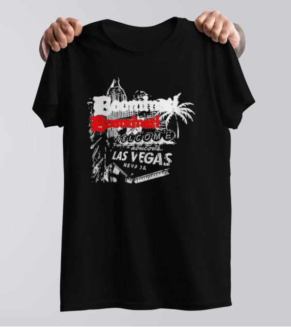 Boominati Welcome Las Vegas Nevada Nov 16-17 T-Shirt