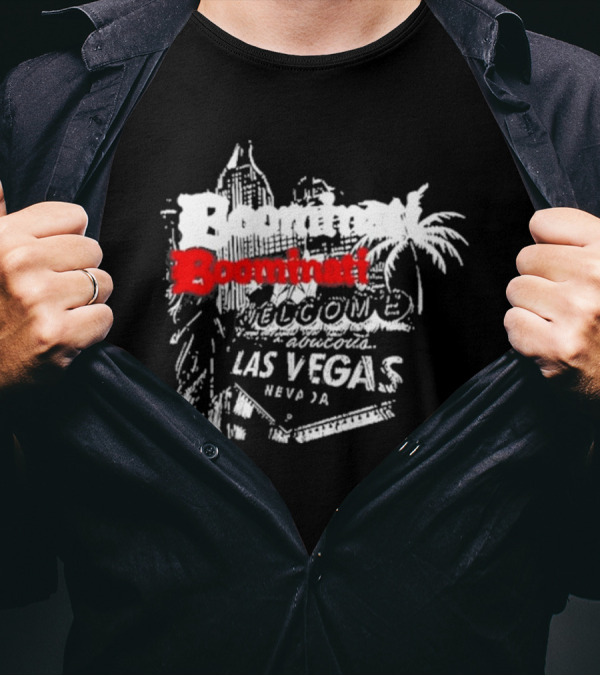 Boominati Welcome Las Vegas Nevada Nov 16-17 T-Shirt