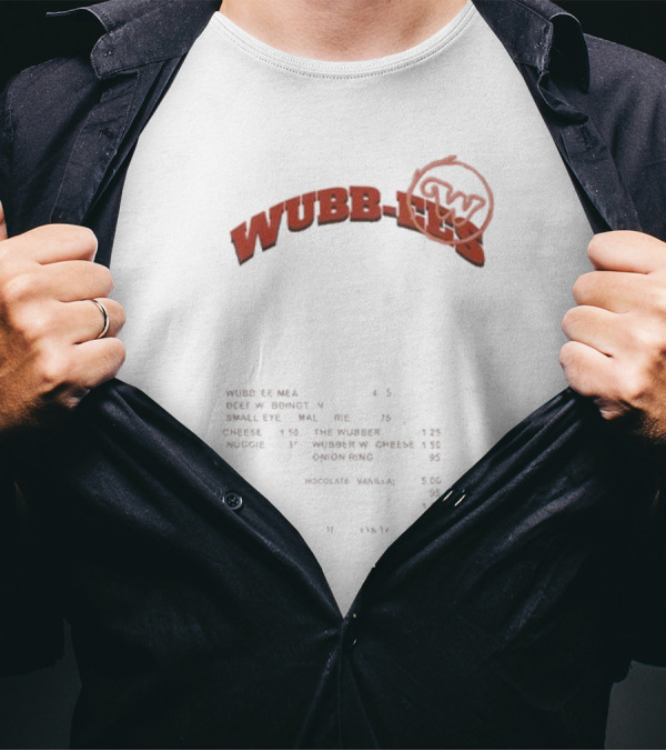 Wubb Ees Menu Wubbery Cheese Nuggie Onion Ring Condiment Craze T-Shirt