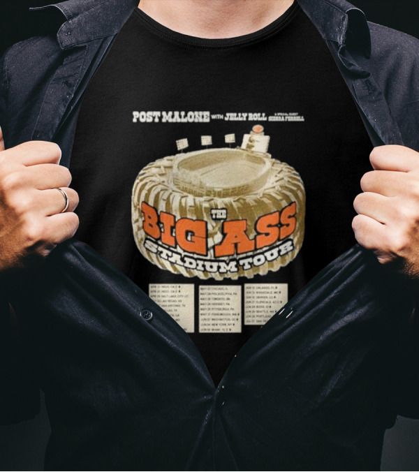 Post Malone With Jelly Roll And Sierra Ferrell The Big Ass Stadium Tour 2025 T-Shirt