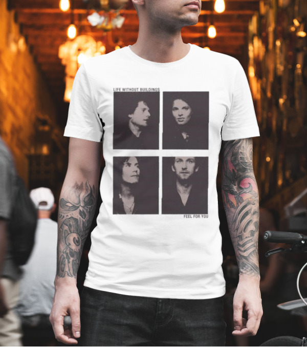 Life Without Buildings Feel For You Album Photography T-Shirt