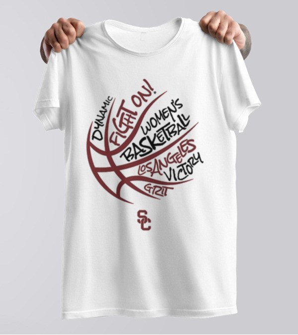 USC Trojans Dynamic Fight On Women's Basketball Los Angeles Victory Grit T-Shirt