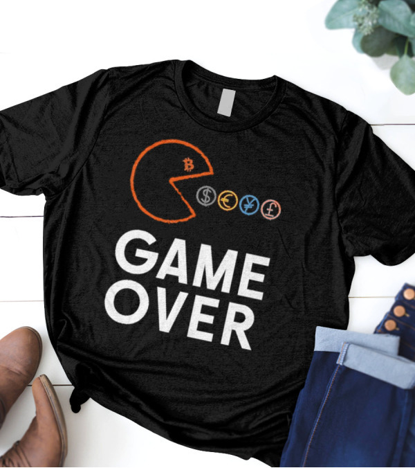 Game Over Bitcoin Pac-Man Eats Dollar Euro Yen Pound T-Shirt