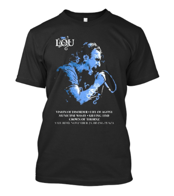 Lou Irving Plaza November 23 2024 Vision Of Disorder Life Of Agony Municipal Waste Killing Time Crown Of Thornz T-Shirt