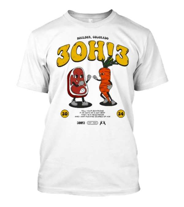 BOULDER COLORADO 3OH3 MEAT AND VEGGIES 2024 EST. 2004 T-Shirt