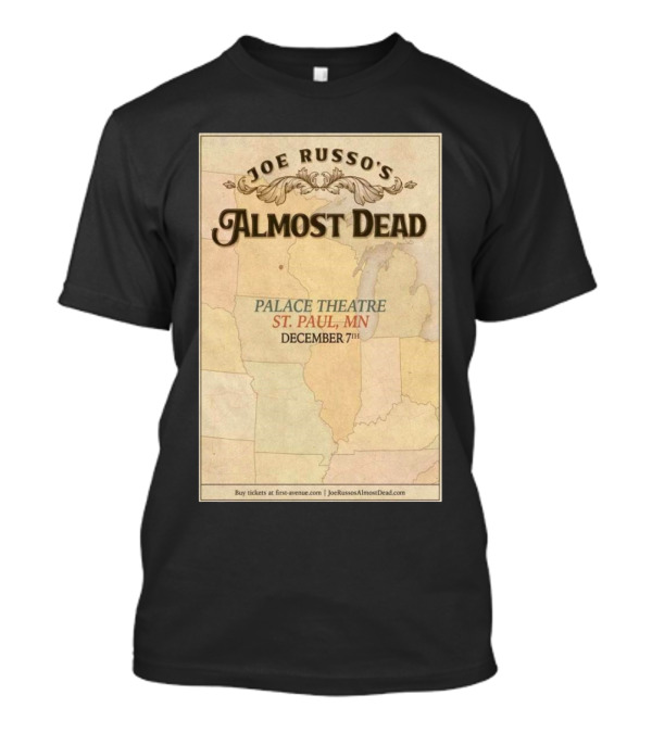 Joe Russo's Almost Dead Palace Theatre St. Paul MN December 7 2024 Tour T-Shirt