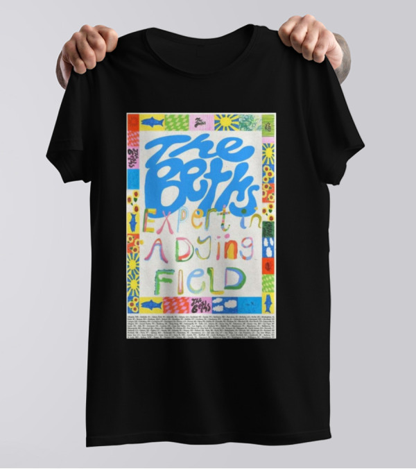 The Beths Expert In A Dying Field Colorful Lettering T-Shirt