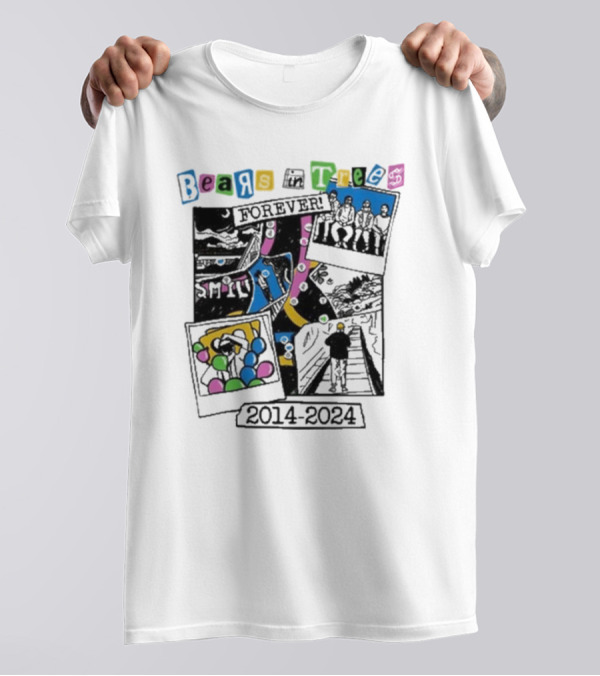 Bears In Trees Forever 2014-2024 T-Shirt