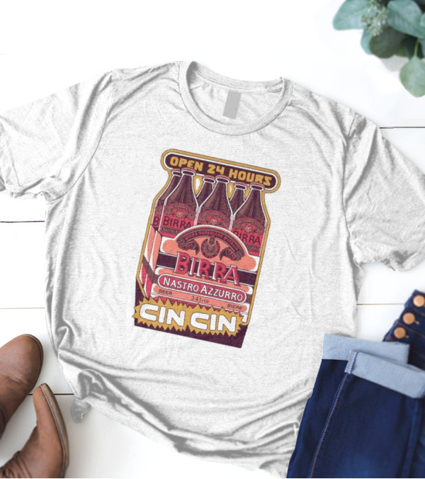 Open 24 Hours Birra Nastro Azzurro 341ml Cin Cin Beer T-Shirt
