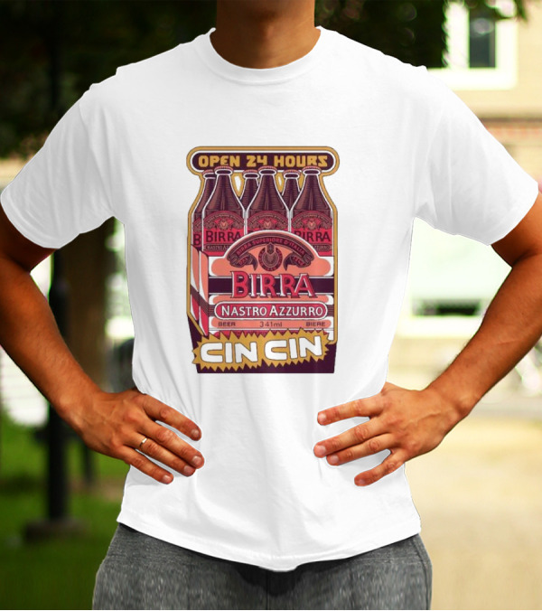 Open 24 Hours Birra Nastro Azzurro 341ml Cin Cin Beer T-Shirt