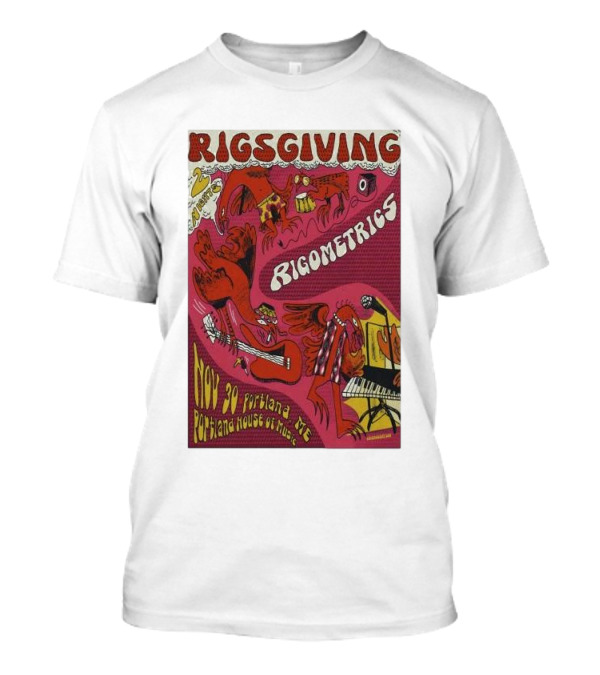 RIGSGIVING RIGOMETRICS NOV 30 2024 PORTLAND ME PORTLAND HOUSE OF MUSIC T-Shirt