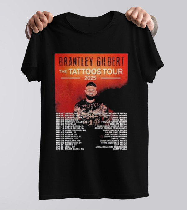 Brantley Gilbert The Tattoos Tour 2025 USA Dates And Venues T-Shirt