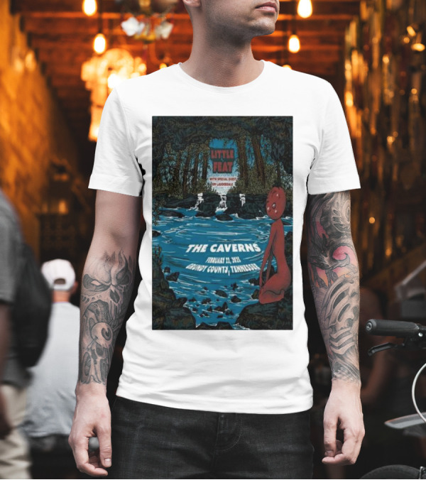 Little Feat February 22 2025 The Caverns With Special Guest Leftover Salmon Grundy County Tennessee T-Shirt