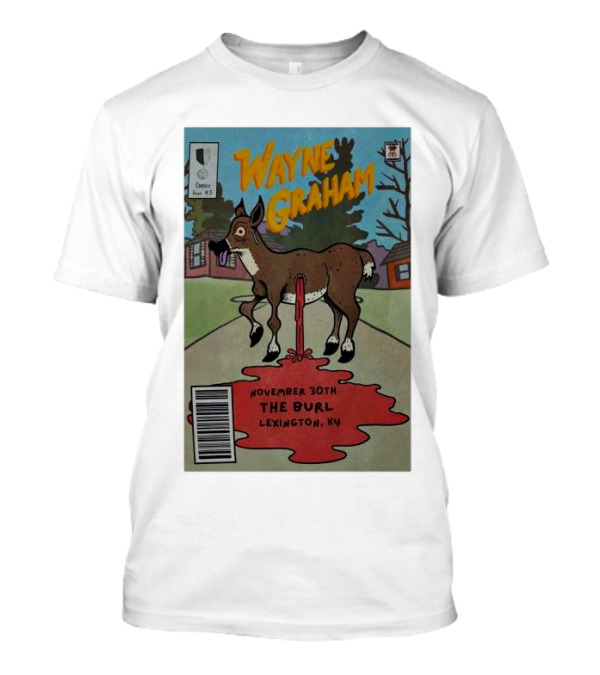Wayne Graham Comic Style Concert Poster November 30th The Burl Lexington KY T-Shirt