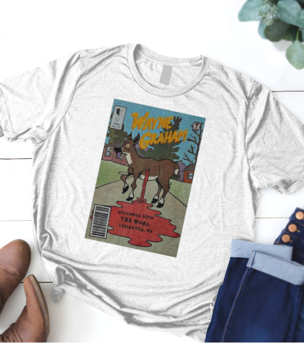 Wayne Graham Comic Style Concert Poster November 30th The Burl Lexington KY T-Shirt