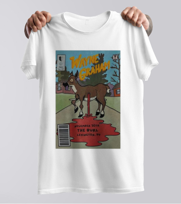 Wayne Graham Comic Style Concert Poster November 30th The Burl Lexington KY T-Shirt