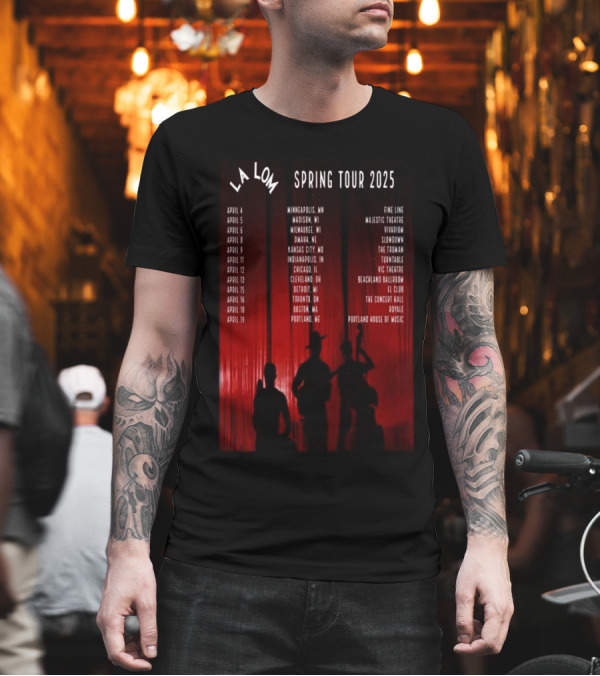 La Lom Spring Tour 2025 Minneapolis To Portland Concert Venues And Dates T-Shirt