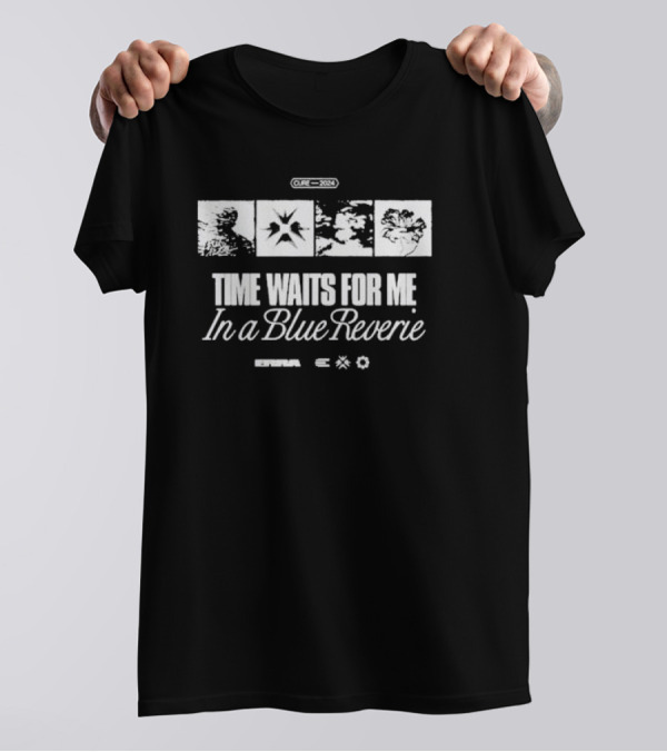 Cure 2024 Time Waits For Me In A Blue Reverie Erra T-Shirt