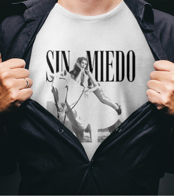 Sin Miedo Woman On Horse Equestrian T-Shirt