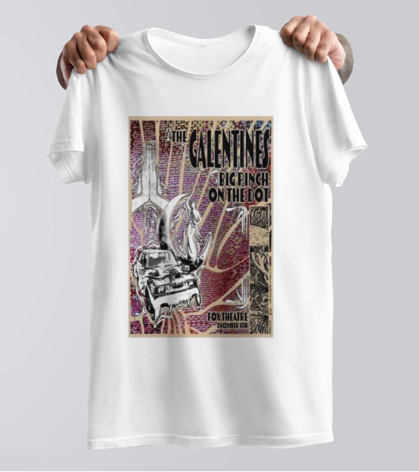 The Galentines Big Pinch On The Dot Fox Theatre December 4 T-Shirt