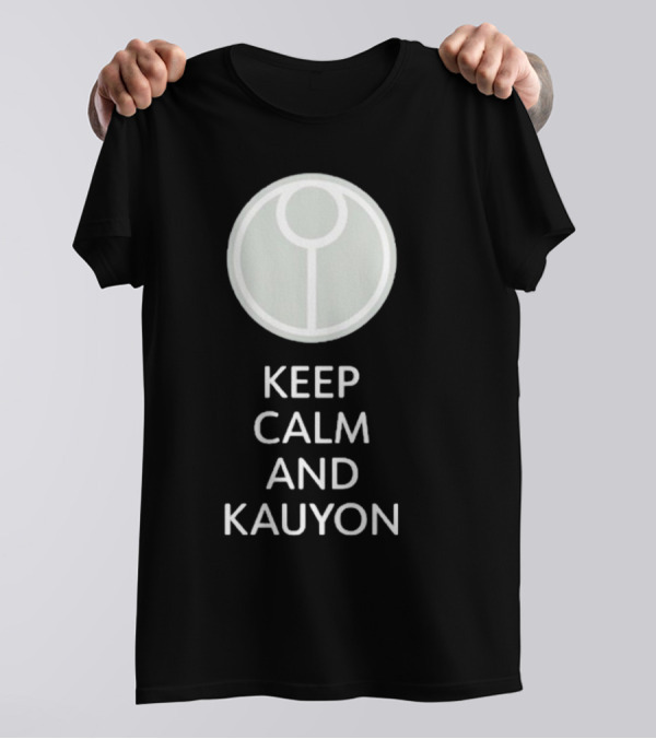 Keep Calm And Kauyon Tau Symbol Gaming Fandom T-Shirt