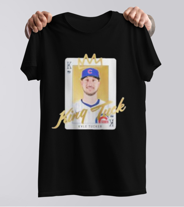 King Tuck Kyle Tucker Cubs Playing Card T-Shirt