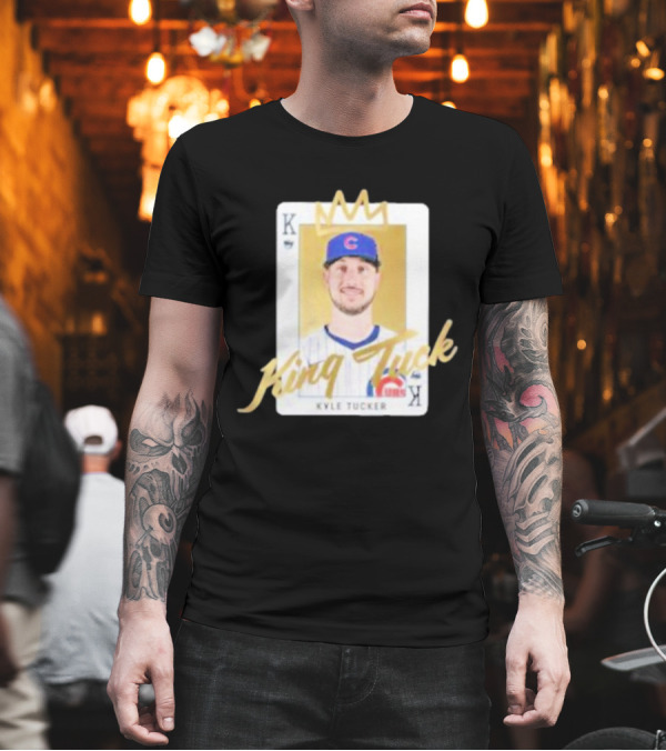 King Tuck Kyle Tucker Cubs Playing Card T-Shirt