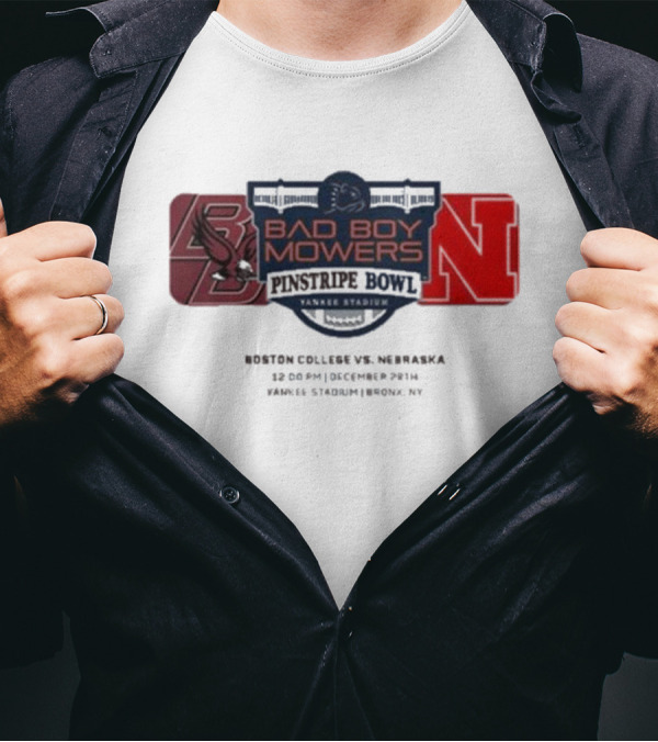 Boston College Eagles Vs Nebraska Cornhuskers Bad Boy Mowers Pinstripe Bowl Yankee Stadium December 28th T-Shirt