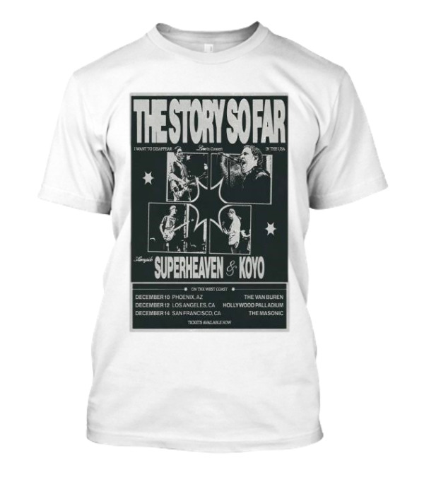 The Story So Far Superheaven Koyo West Coast Tour December I Want To Disappear T-Shirt