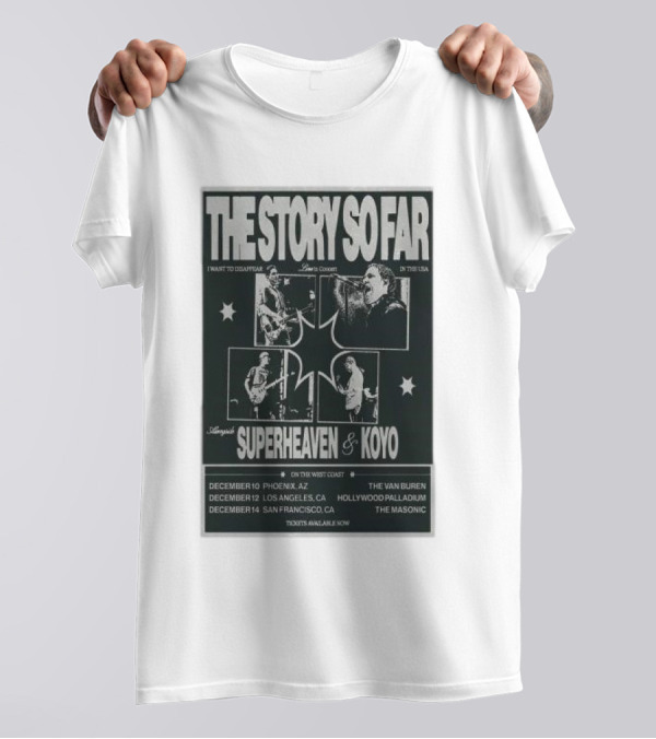 The Story So Far Superheaven Koyo West Coast Tour December I Want To Disappear T-Shirt