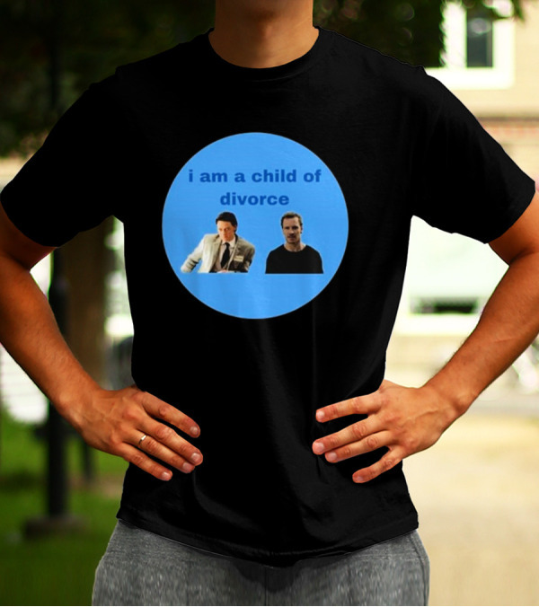 James Mcavoy Michael Fassbender I Am A Child Of Divorce I Am A Child Of Divorce T-Shirt