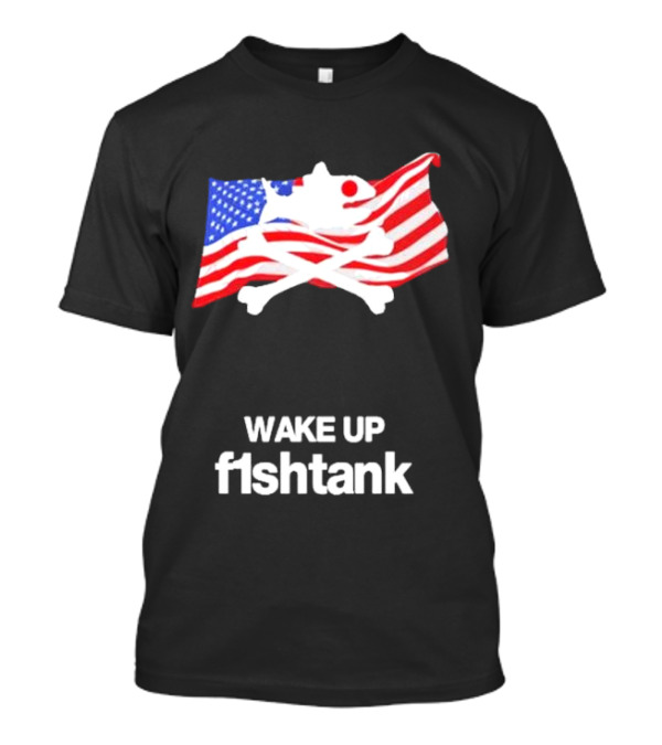 Jet Neptune Wake Up Fishtank American Flag Skull And Crossbones T-Shirt