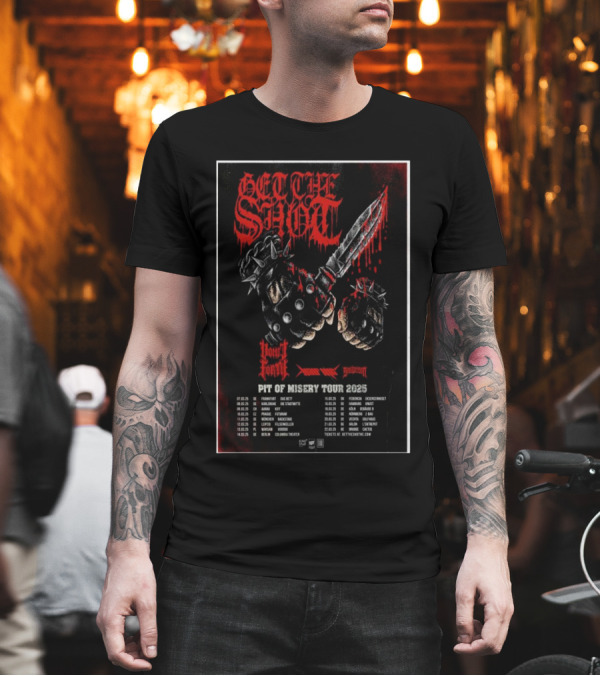 Get The Shot Blood Forge Suicide Kings Pit Of Misery Tour 2025 T-Shirt