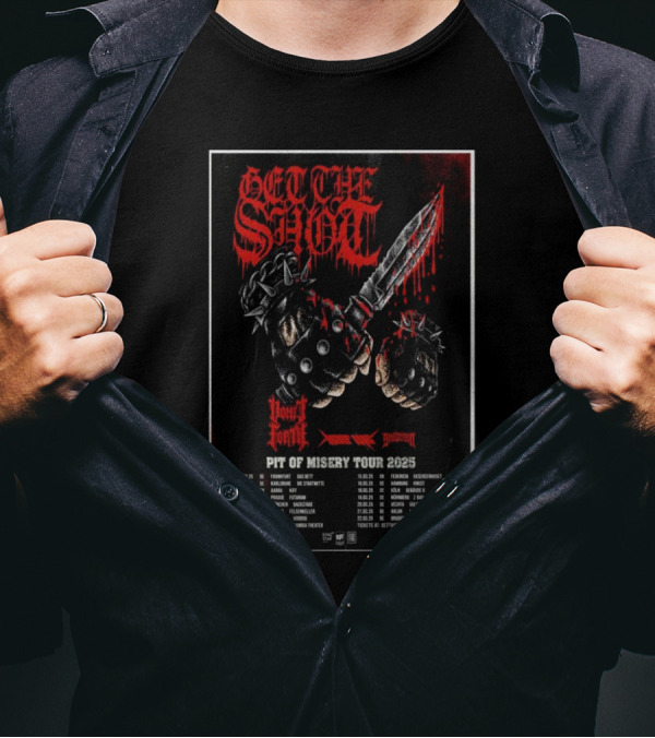 Get The Shot Blood Forge Suicide Kings Pit Of Misery Tour 2025 T-Shirt
