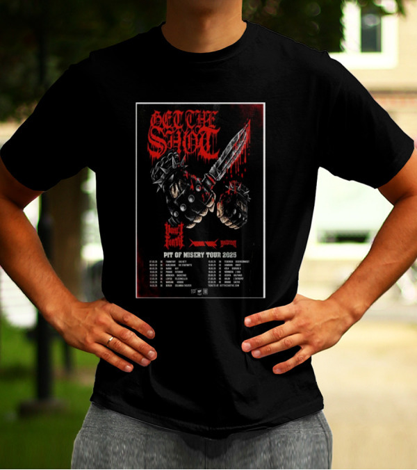 Get The Shot Blood Forge Suicide Kings Pit Of Misery Tour 2025 T-Shirt