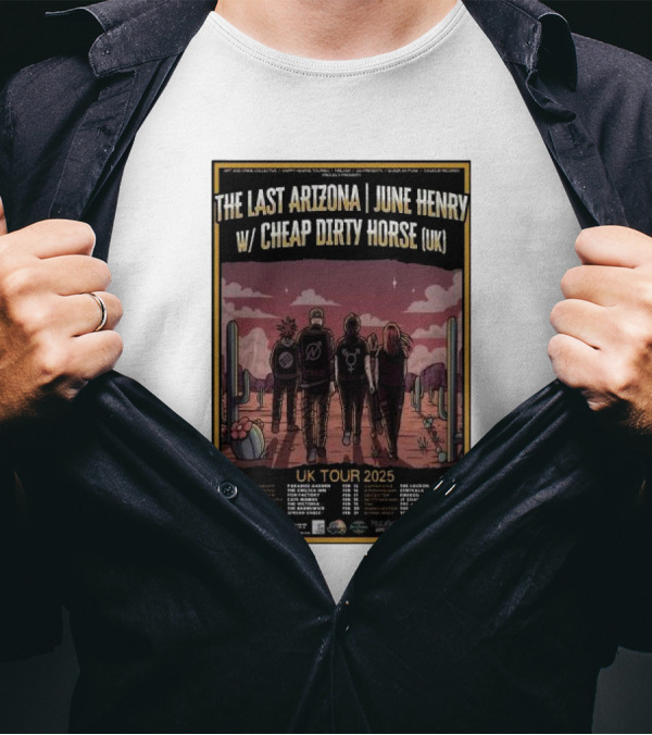The Last Arizona June Henry With Cheap Dirty Horse UK Tour 2025 Cactus Desert Scene T-Shirt