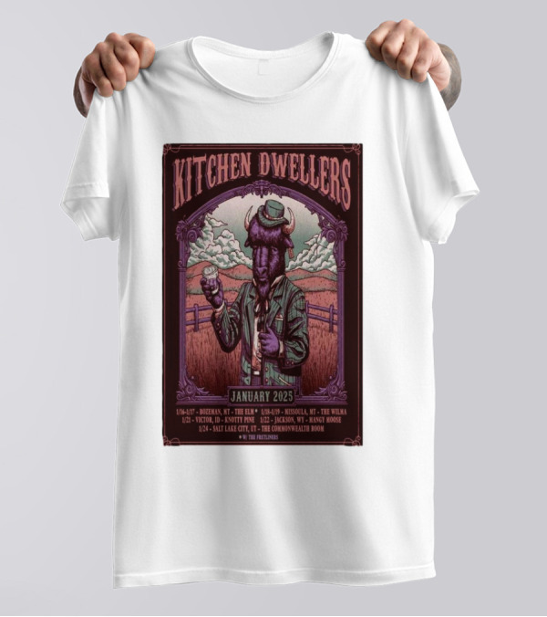 Kitchen Dwellers January 2025 Tour Poster Featuring Cowboy Buffalo With Tour Dates And Venues T-Shirt