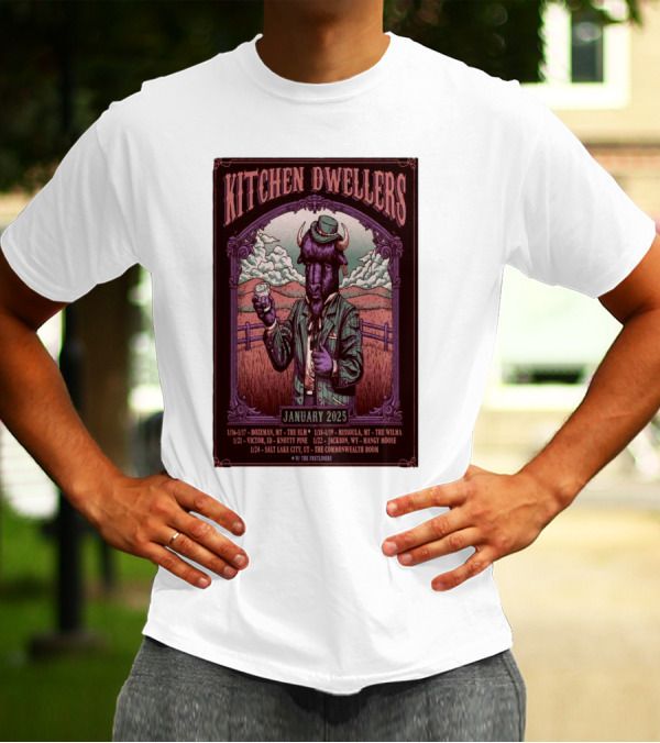 Kitchen Dwellers January 2025 Tour Poster Featuring Cowboy Buffalo With Tour Dates And Venues T-Shirt